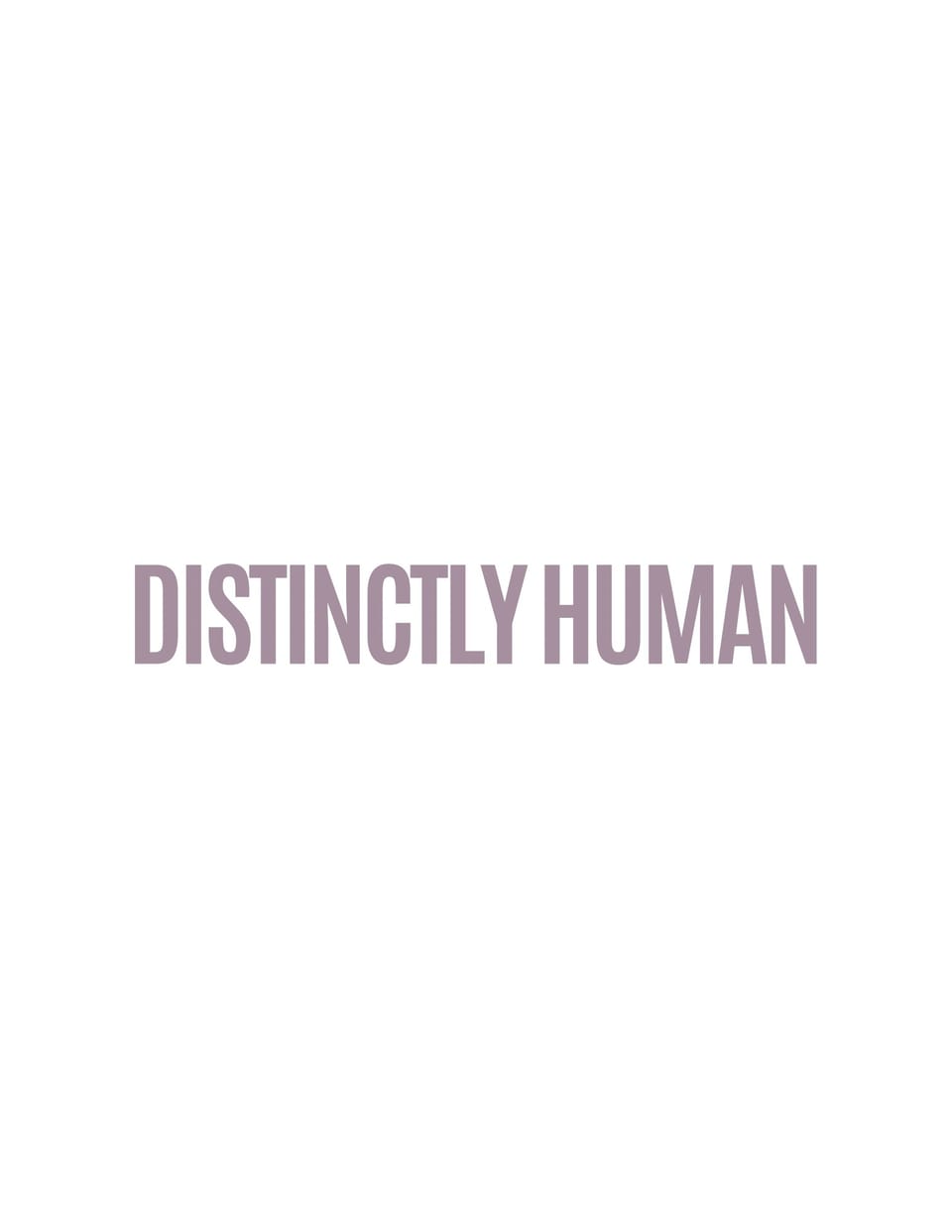 Distinctly Human the Shop